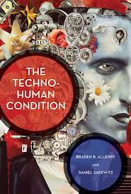 Techno-Human Condition